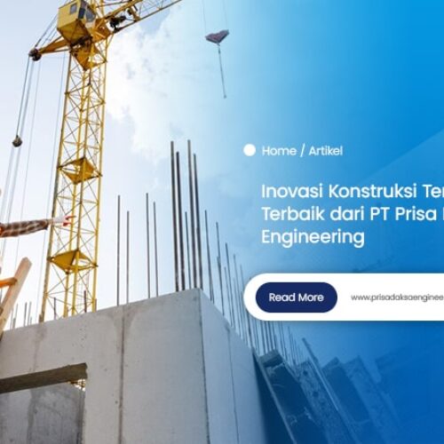 Artikel PT PRISA DAKSA ENGINEERING 3-min